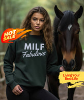 MILF Fabulous Sweatshirt