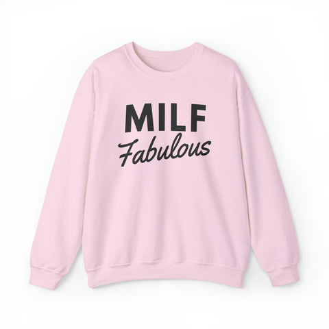 MILF Fabulous Sweatshirt