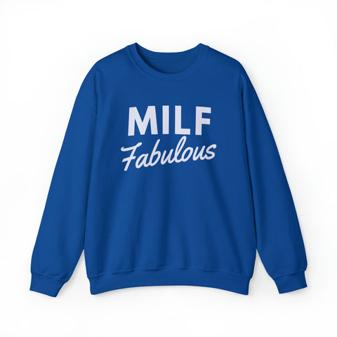 MILF Fabulous Sweatshirt