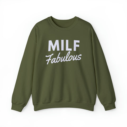 MILF Fabulous Sweatshirt